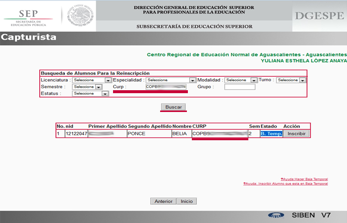 Ejemplo 1: En este ejemplo se busca a un alumno en particular por medio de la CURP por ello no es necesario llenar los demas filtros.