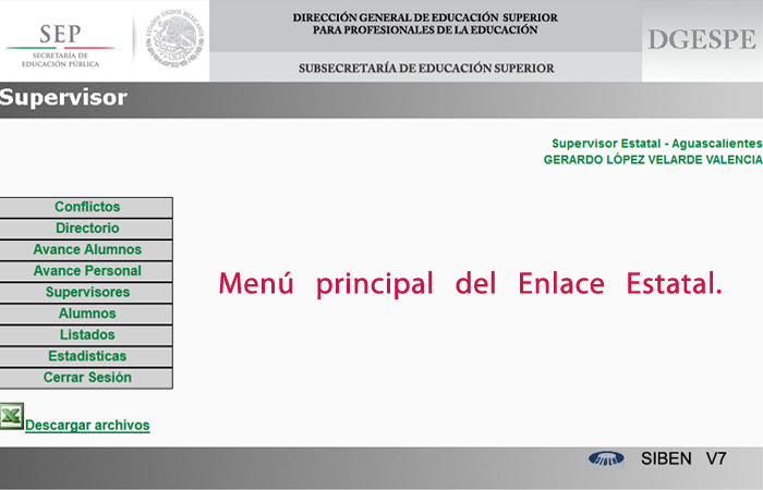 Paso 1: Entrar a la sesión del Enlace Estatal. 