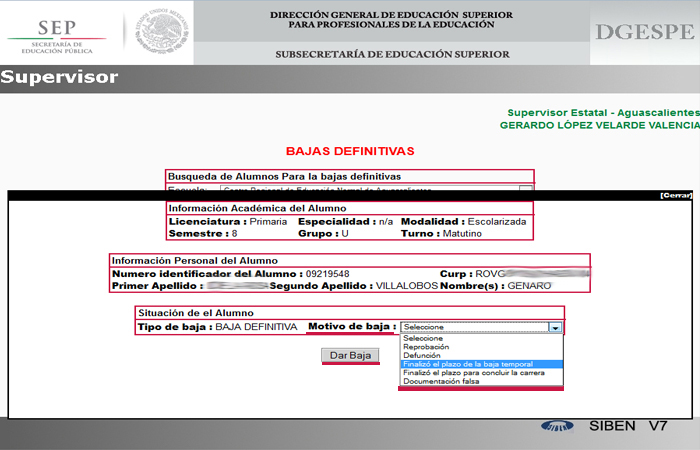 Paso 5: Una vez localizado el Alumno seleccionar el motivo por el cual causo Baja Definitiva y dar clic en el botón
                                               Dar Baja.